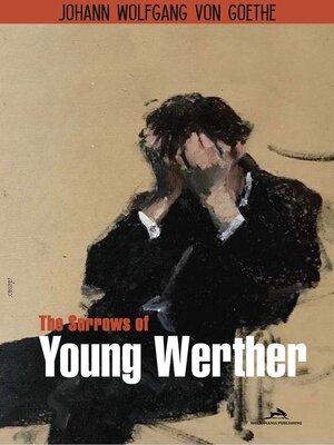 cover image of The Sorrows of Young Werther